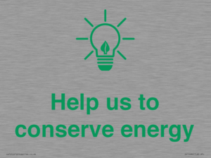 Help us to conserve energy 